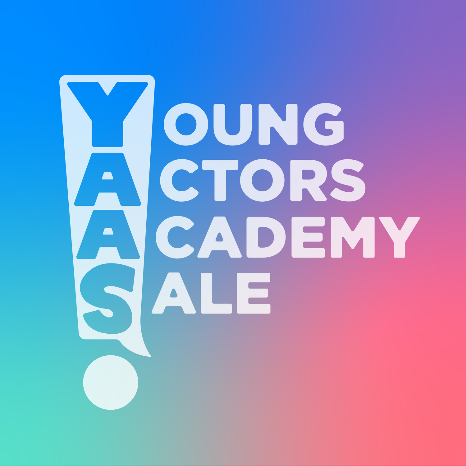 YAAS (Young Actors Academy Sale)