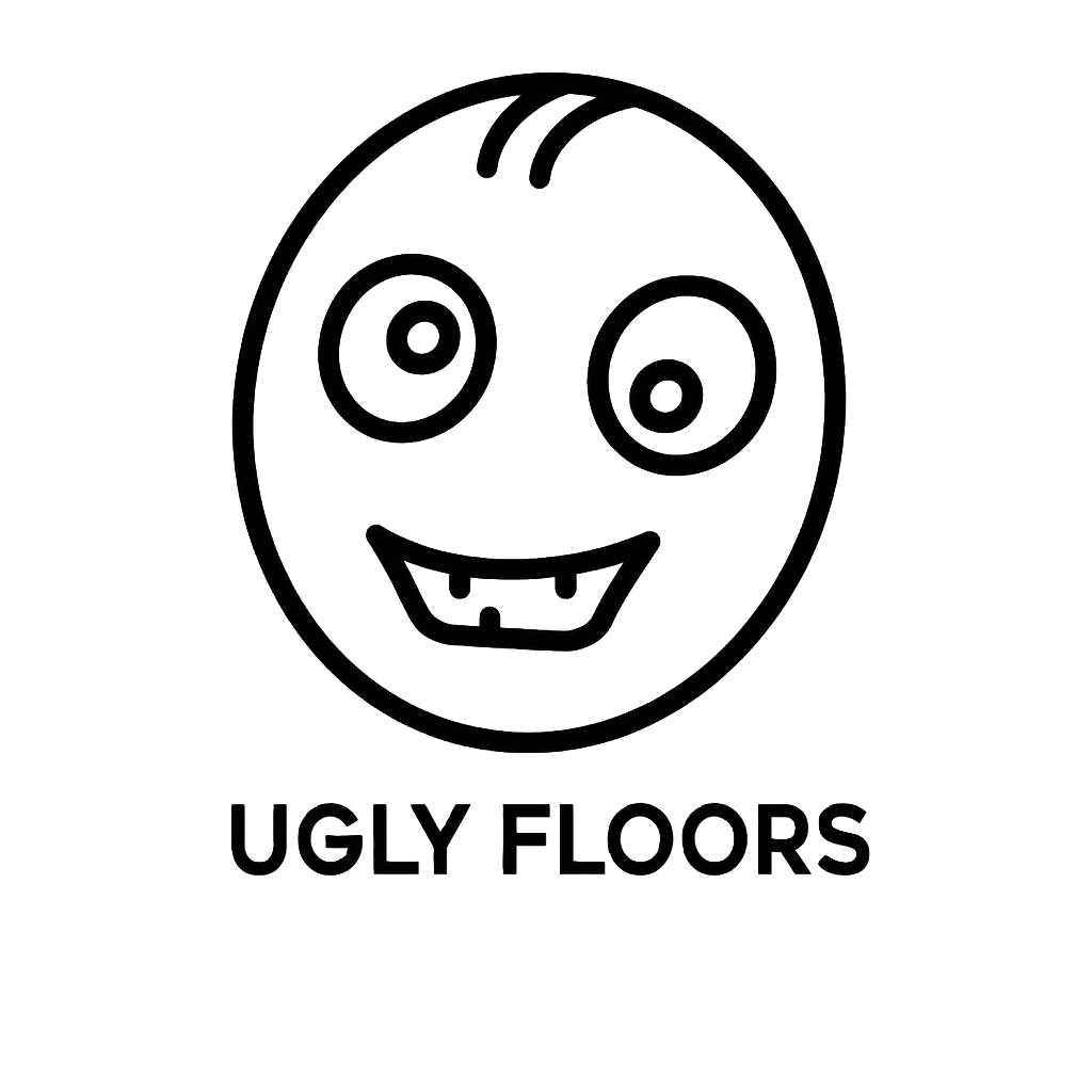 UGLY FLOORS
