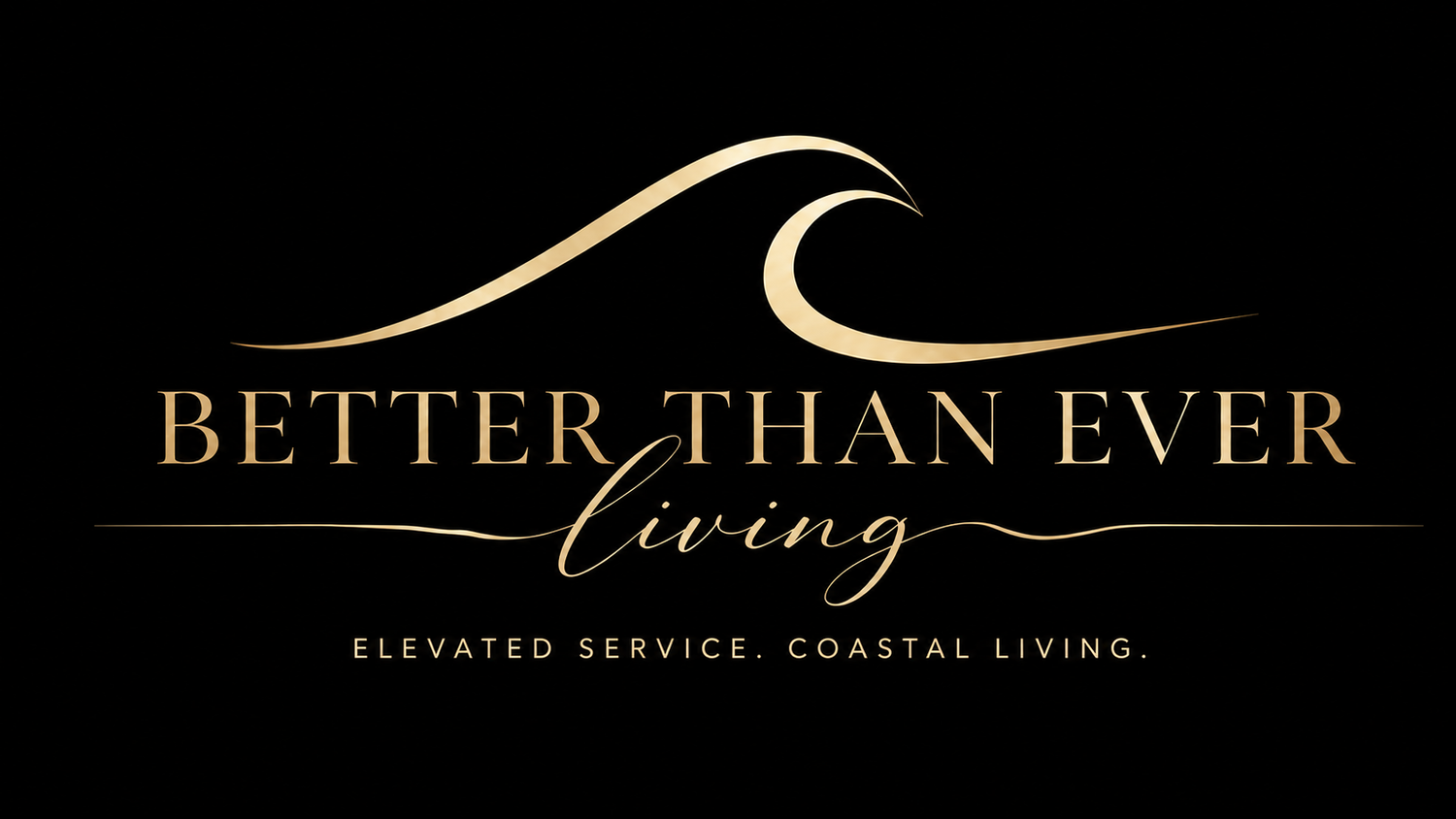 Better Than Ever Living