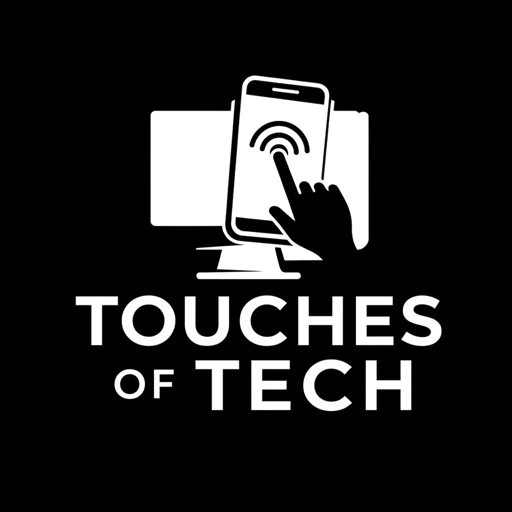Touches of Tech
