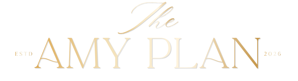 The Amy Plan