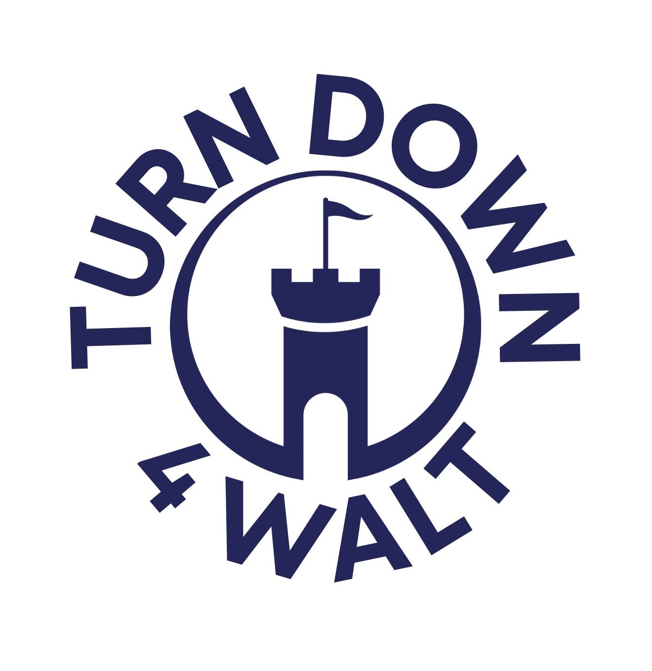 Turn Down 4 Walt