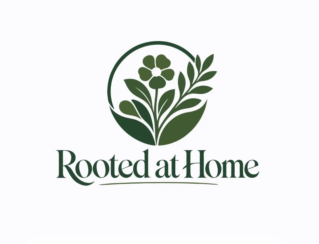 Rooted at Home