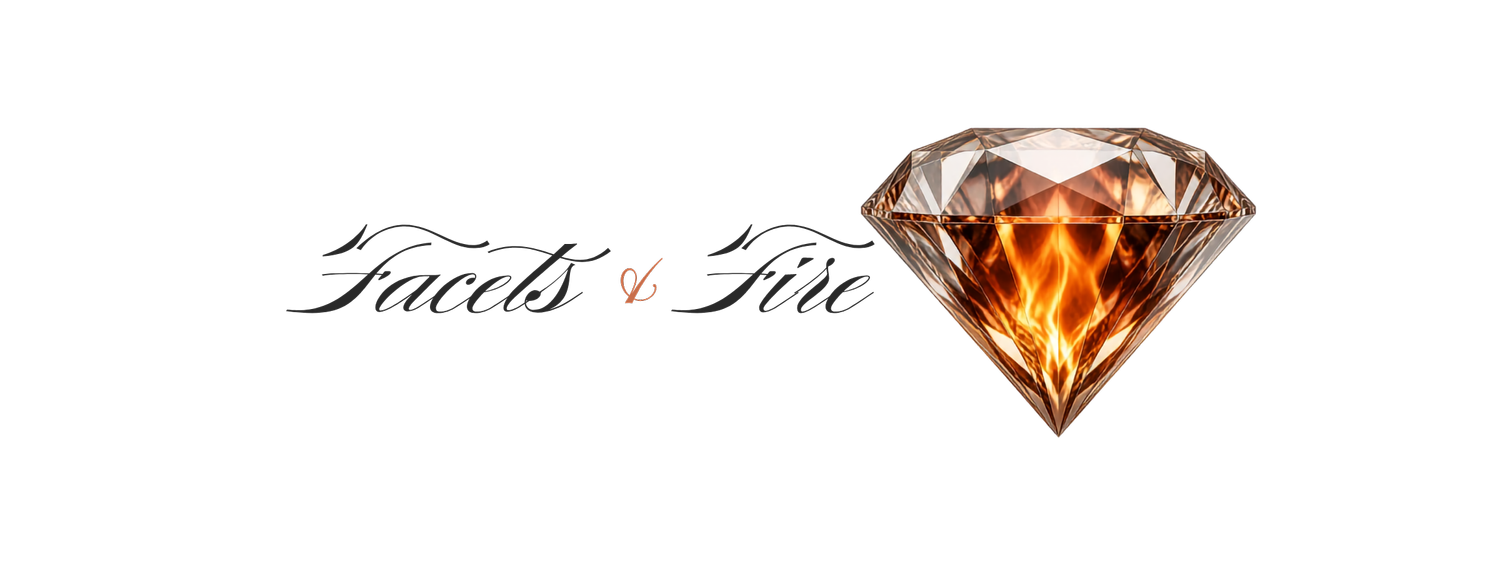 FACETS & FIRE