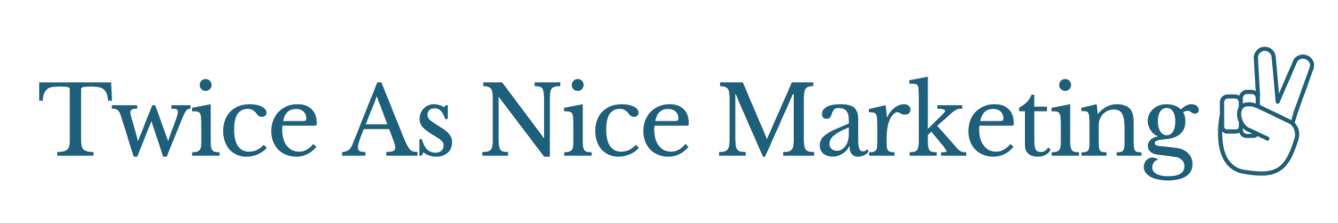 Twice As Nice Marketing