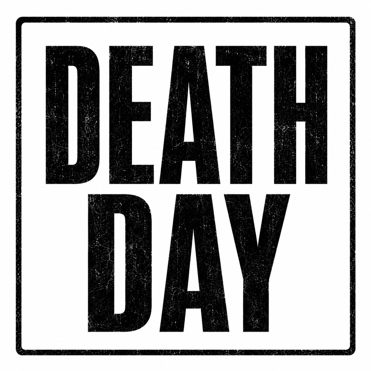 DEATHDAY