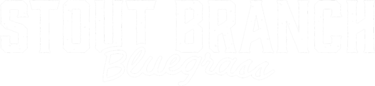 Stout Branch Bluegrass