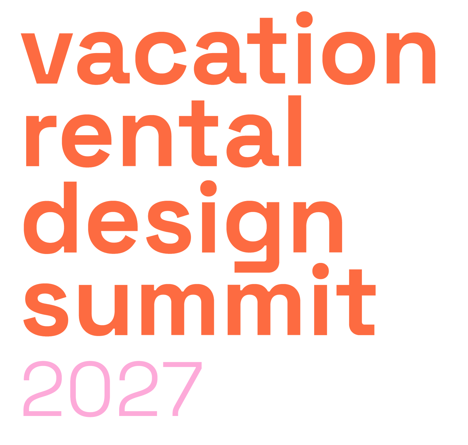 Vacation Rental Design Summit 2027 | Learn the secrets to process, profitability, and purpose for your design business