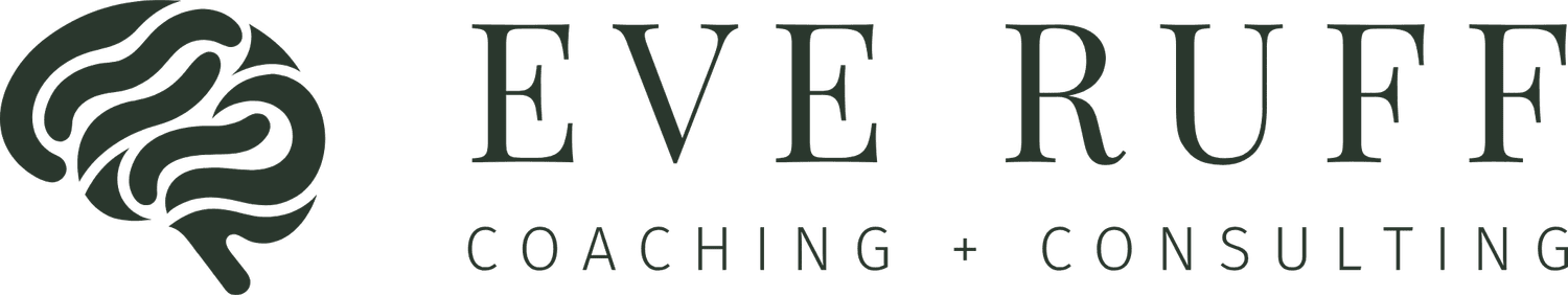Eve Ruff Coaching + Consulting