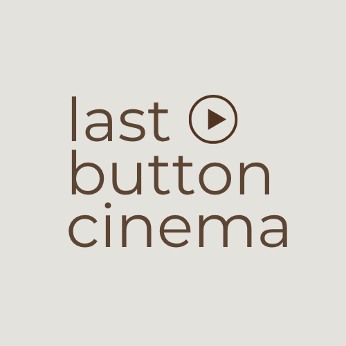 last button cinema uk