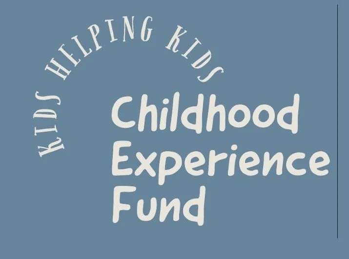 Childhood Experience Fund Inc - Non-Profit