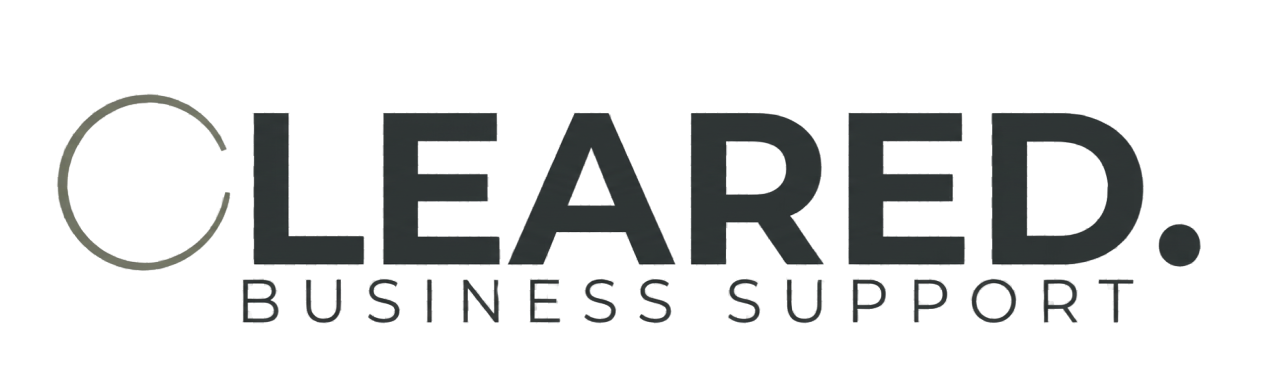 CLEARED. Business Support