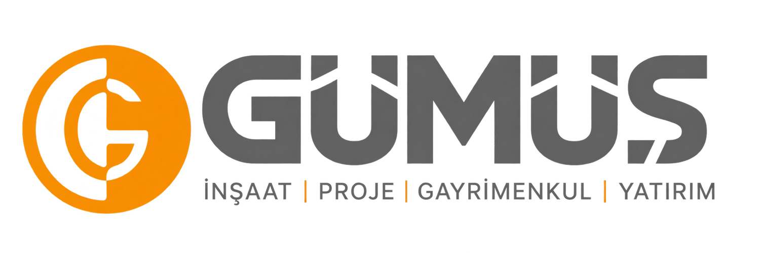 GÜMÜŞ İNŞAAT PROJE