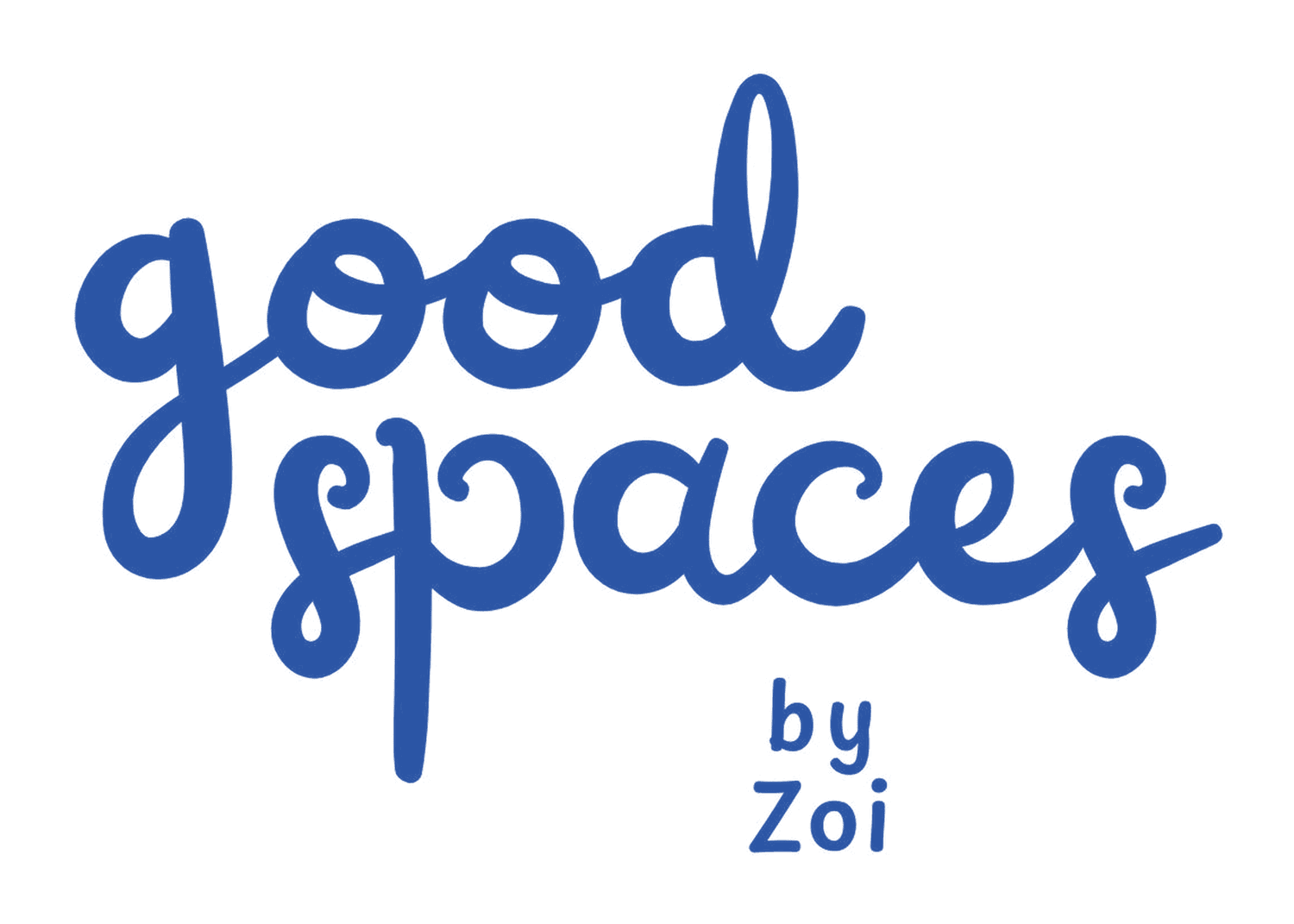 Good Spaces by Zoi