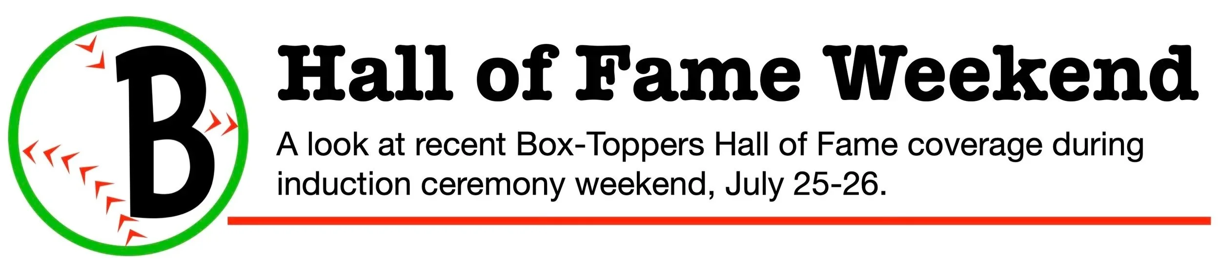 Hall of Fame Weekend Banner