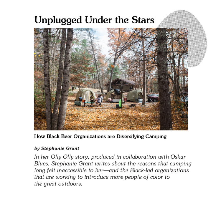 Unplugged Under the Stars — How Black Beer Organizations are Diversifying Camping