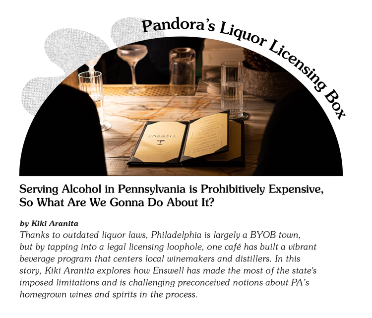 Pandora's Liquor Licensing Box — Serving Alcohol in Pennsylvania is Prohibitively Expensive, So What Are We Gonna Do About It?