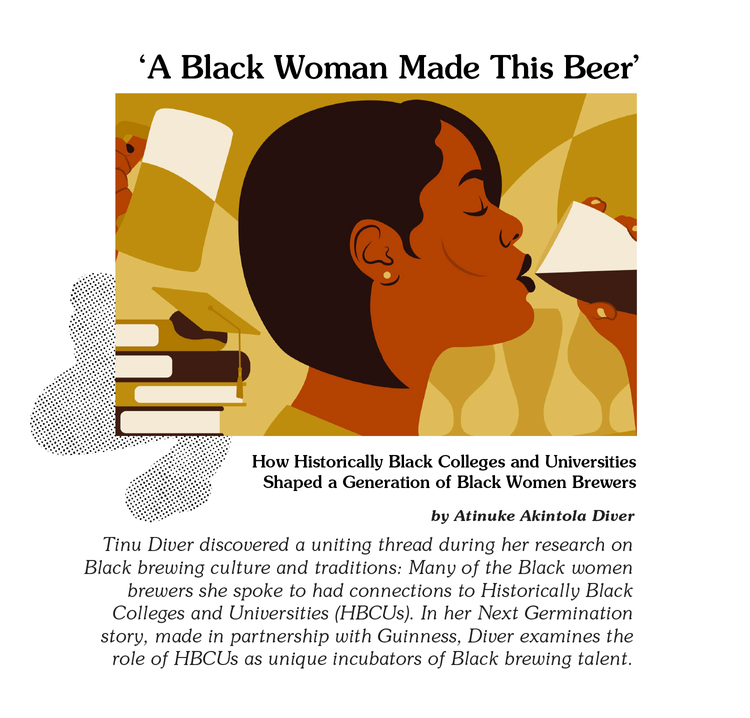 'A Black Woman Made This Beer' — How Historically Black Colleges and Universities Shaped a Generation of Black Women Brewers