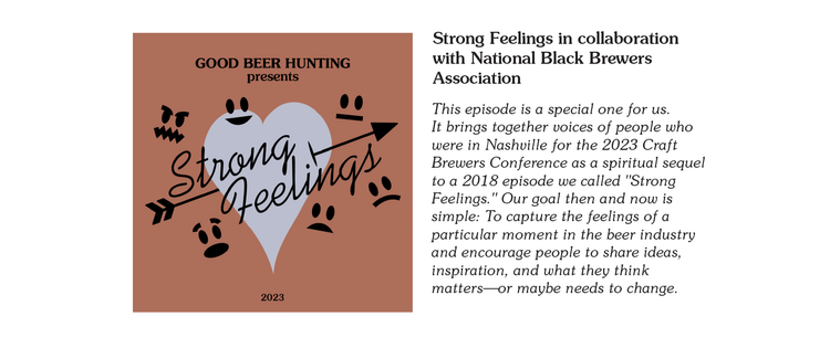 Strong Feelings in collaboration with National Black Brewers Association
