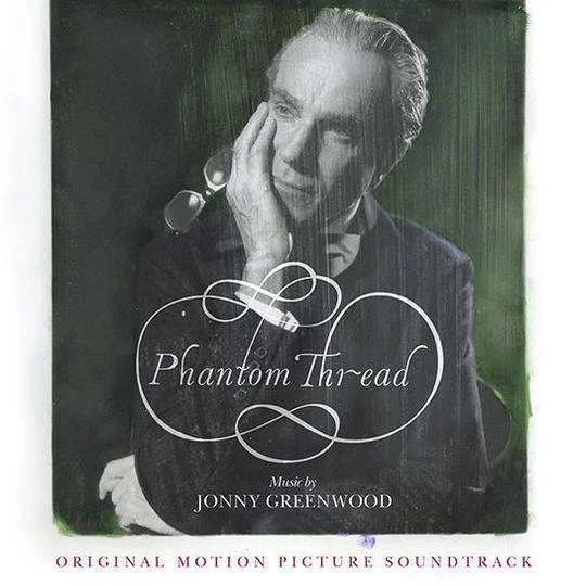 Phantom Thread (Original Score)