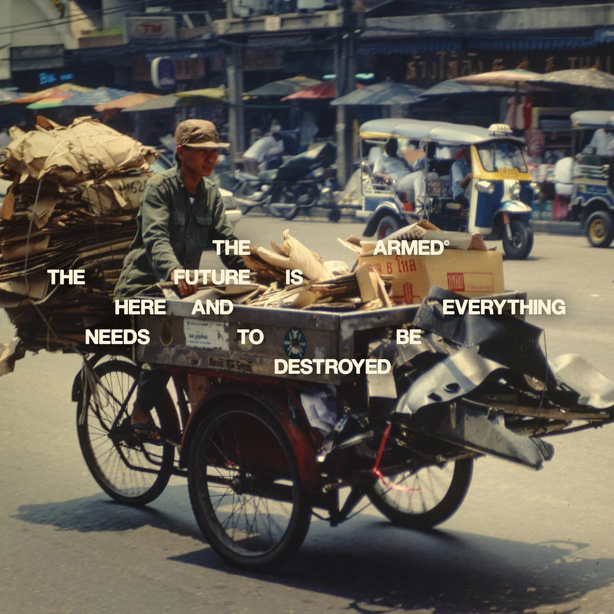 The Future is Here and Everything Needs to be Destroyed