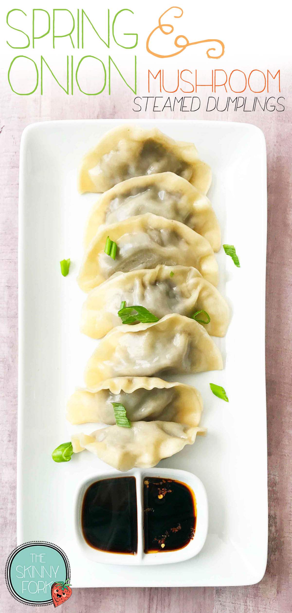 Spring Onion & Mushroom Steamed Dumplings