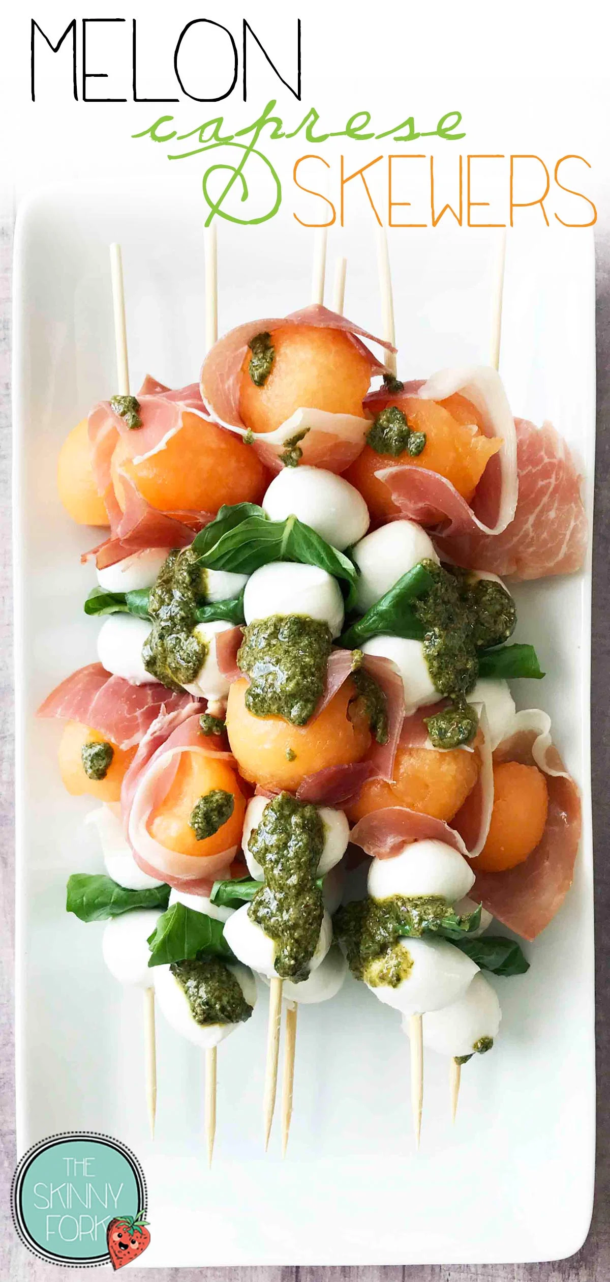 Melon Caprese Skewers