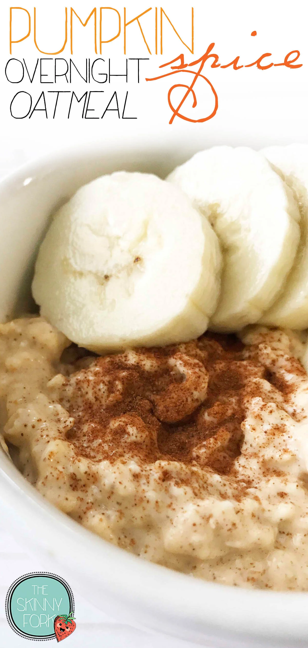 Overnight Pumpkin Spice Oatmeal