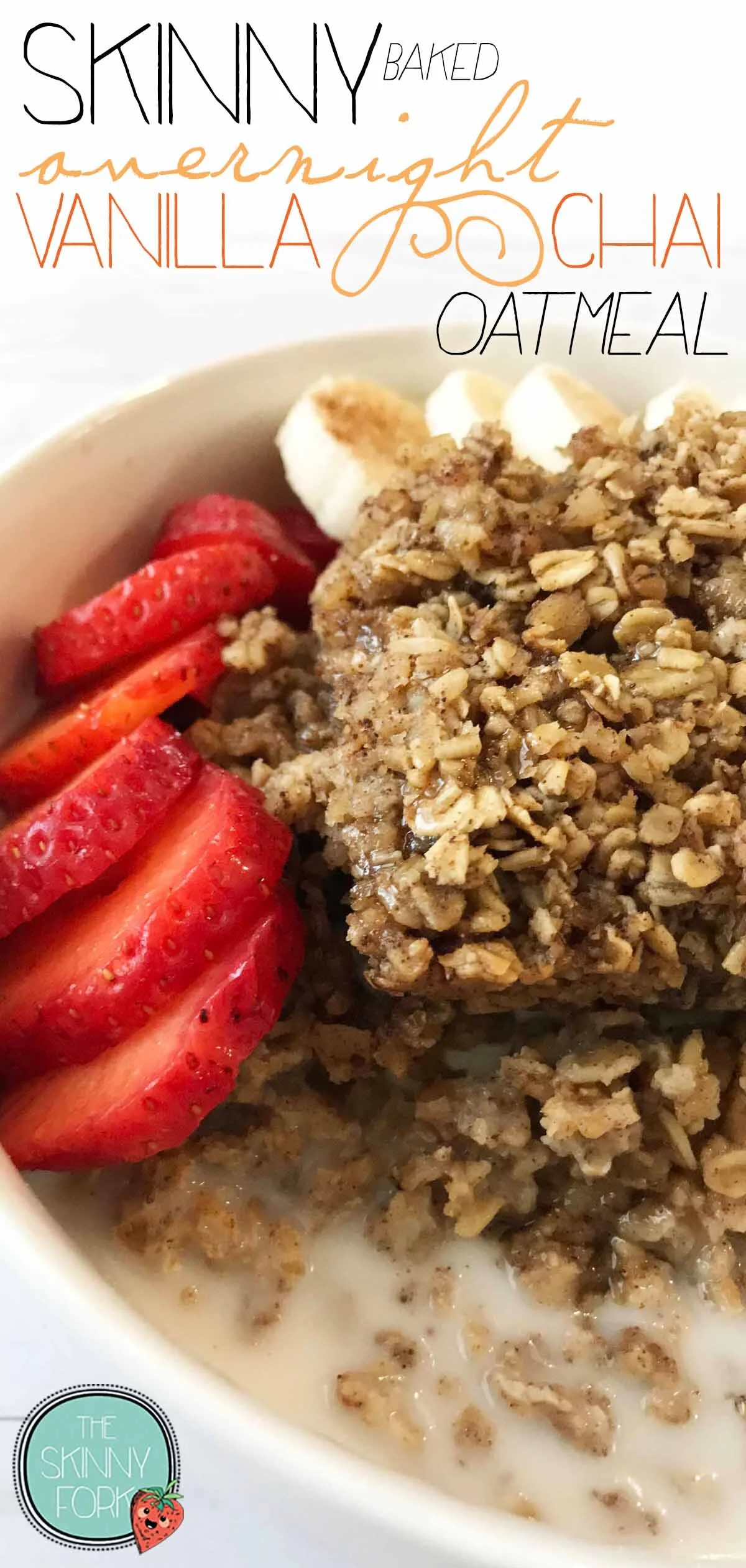 Skinny Baked 'Overnight' Vanilla Chai Oatmeal