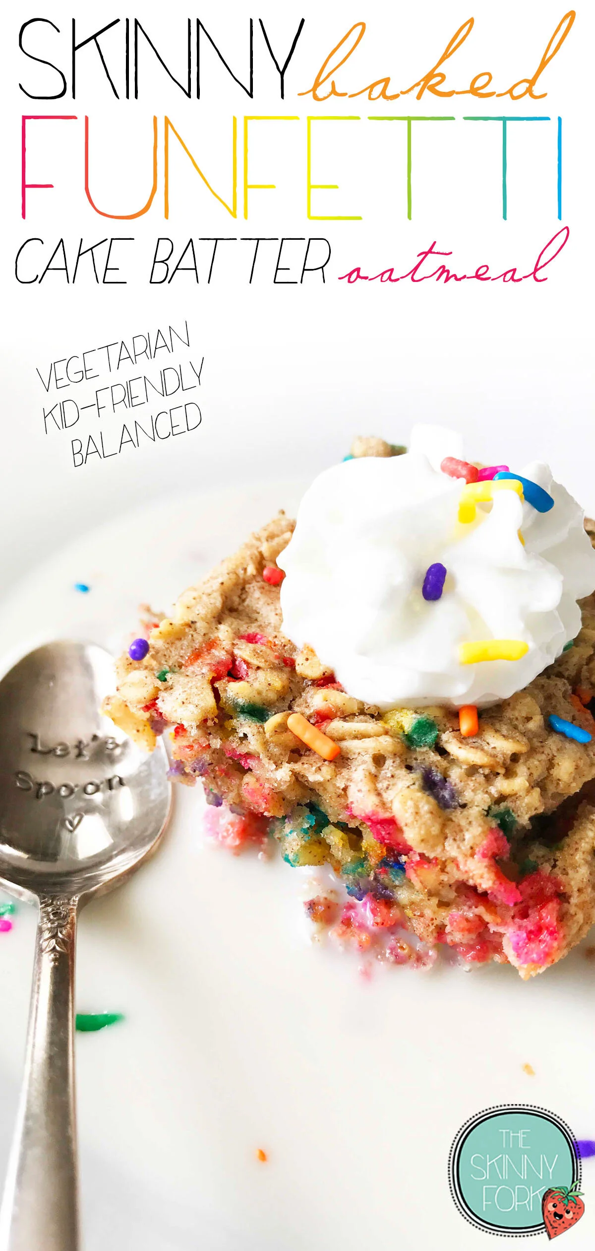 Skinny Baked Funfetti 'Cake Batter' Oatmeal