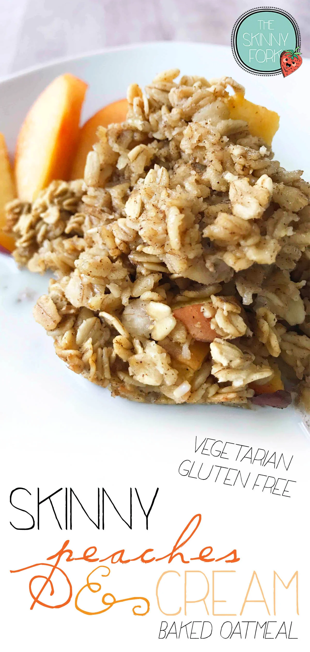 Skinny Peaches & Cream Baked Oatmeal