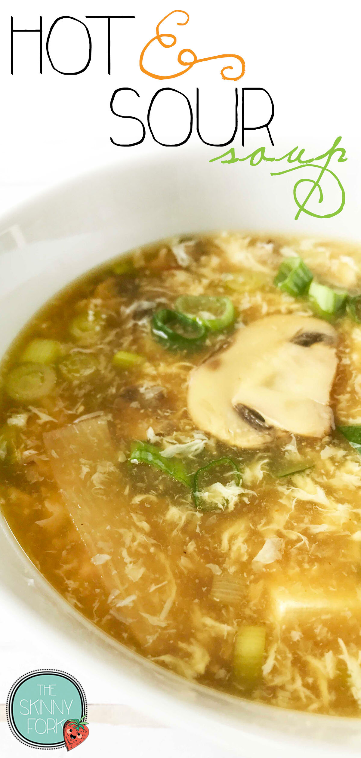 Hot & Sour Soup