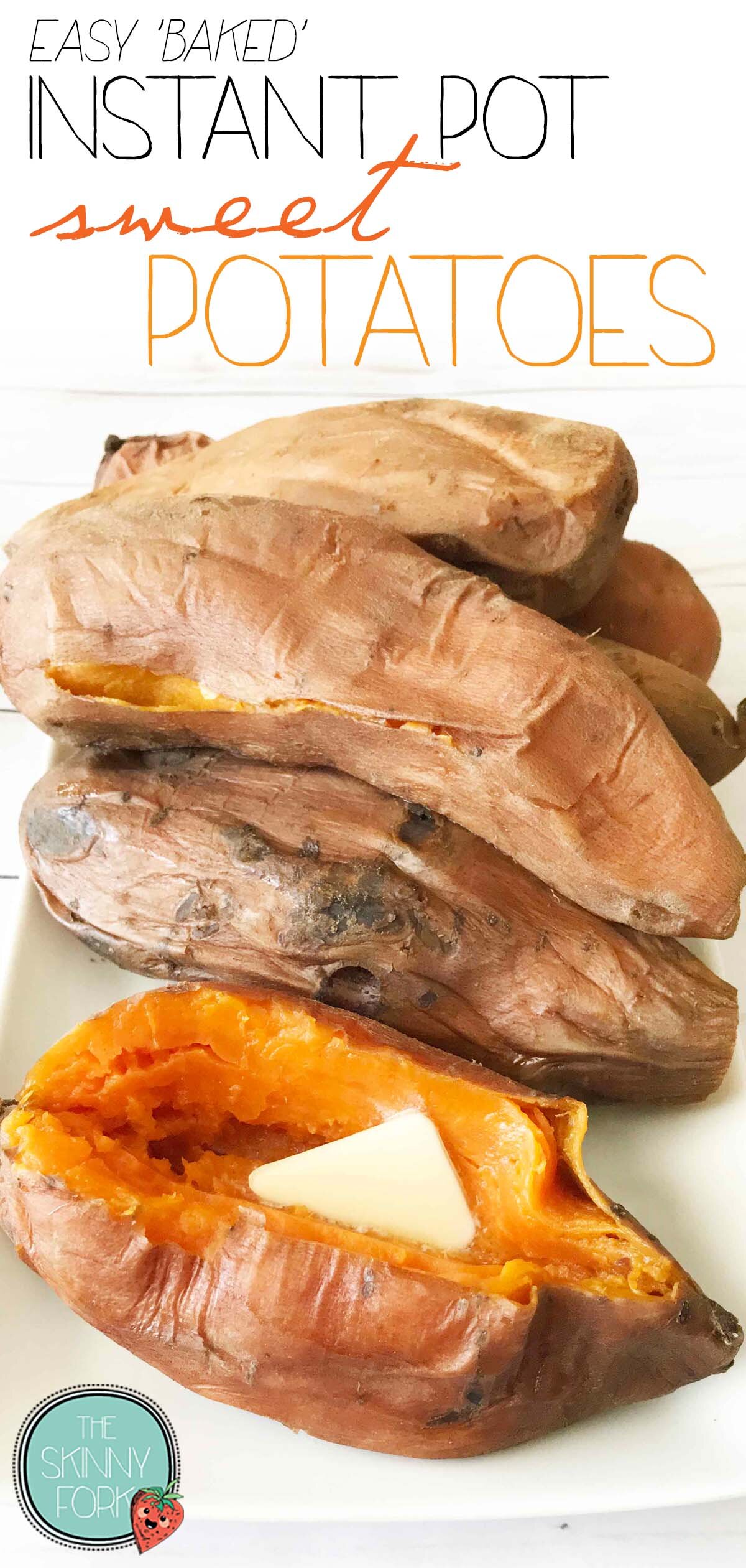 Easy 'Baked' Instant Pot Sweet Potatoes