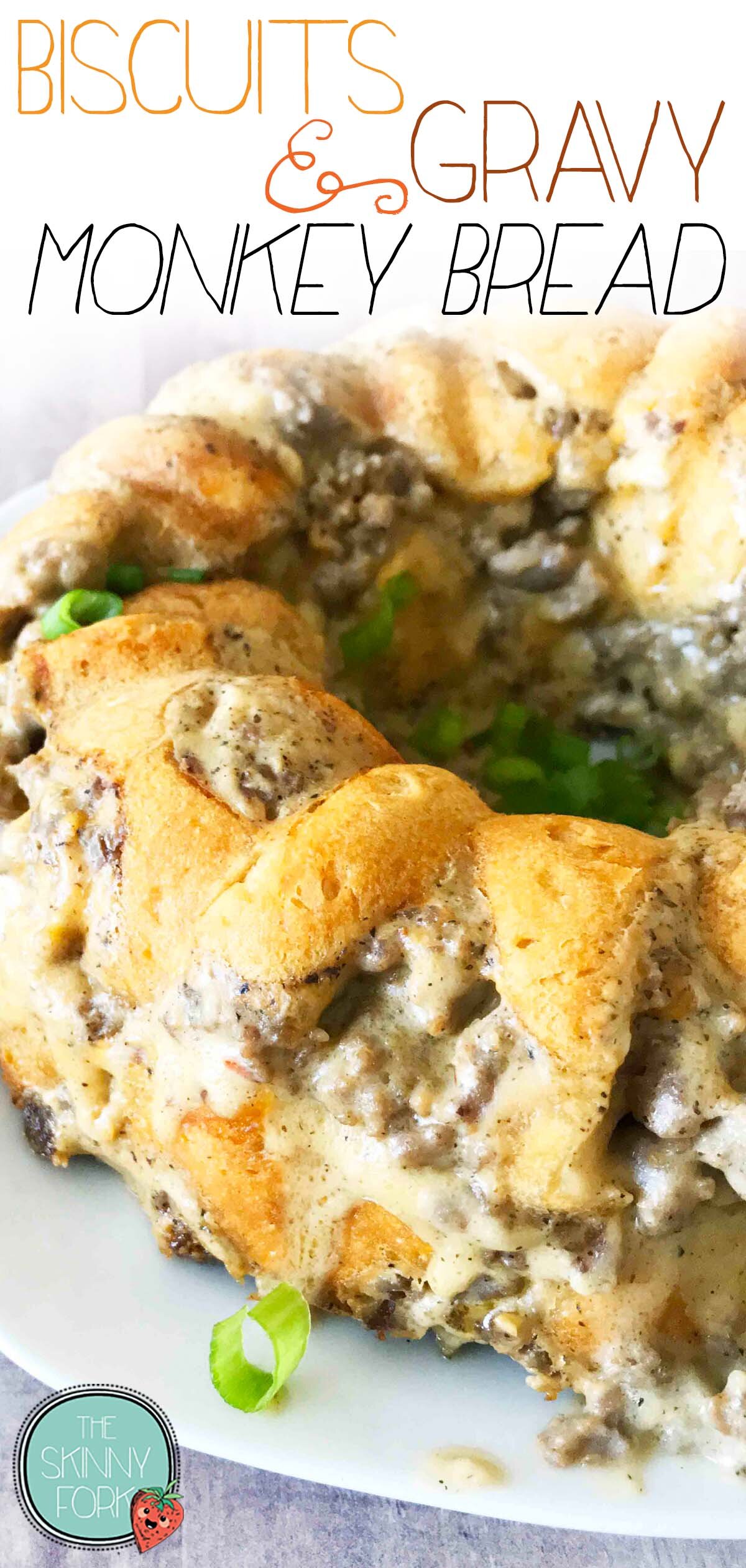 Biscuits & Gravy Monkey Bread