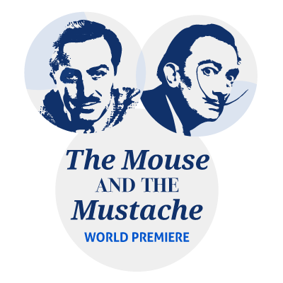 The Mouse and the Mustache — World Premiere