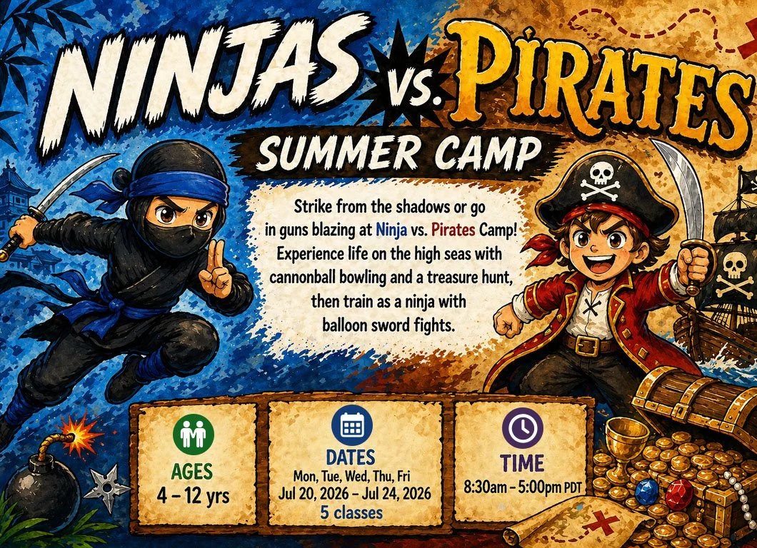 Flyer for Ninja vs Pirates camp. On the left, a ninja dashes towards the center with a sword unsheathed. On the right, a pirate holds his sword up in triumph over a pile of riches.