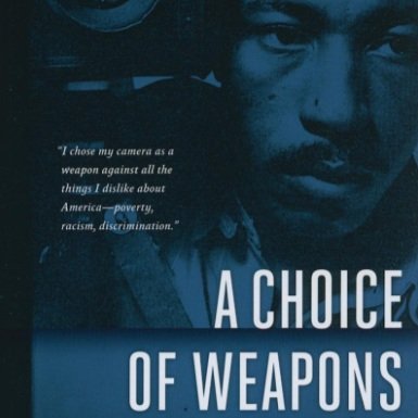 Front cover image of Gordon Parks the Photographer from his book, A Choice of Weapons.