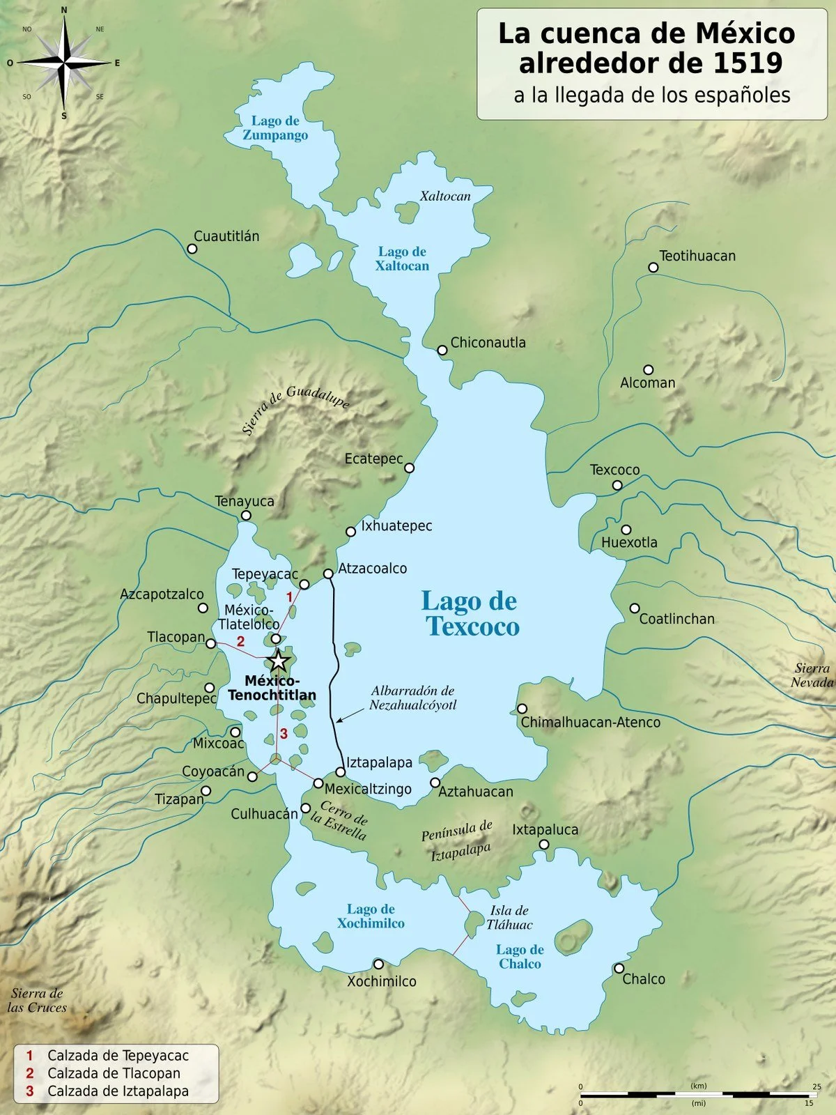 Mapa moderno de la cuenca de México hacia 1519: los lagos de Zumpango, Xaltocan, Texcoco, Xochimilco y Chalco; México-Tenochtitlan en una isla al poniente, sus tres calzadas y la línea del albarradón de Nezahualcóyotl de Atzacoalco a Iztapalapa