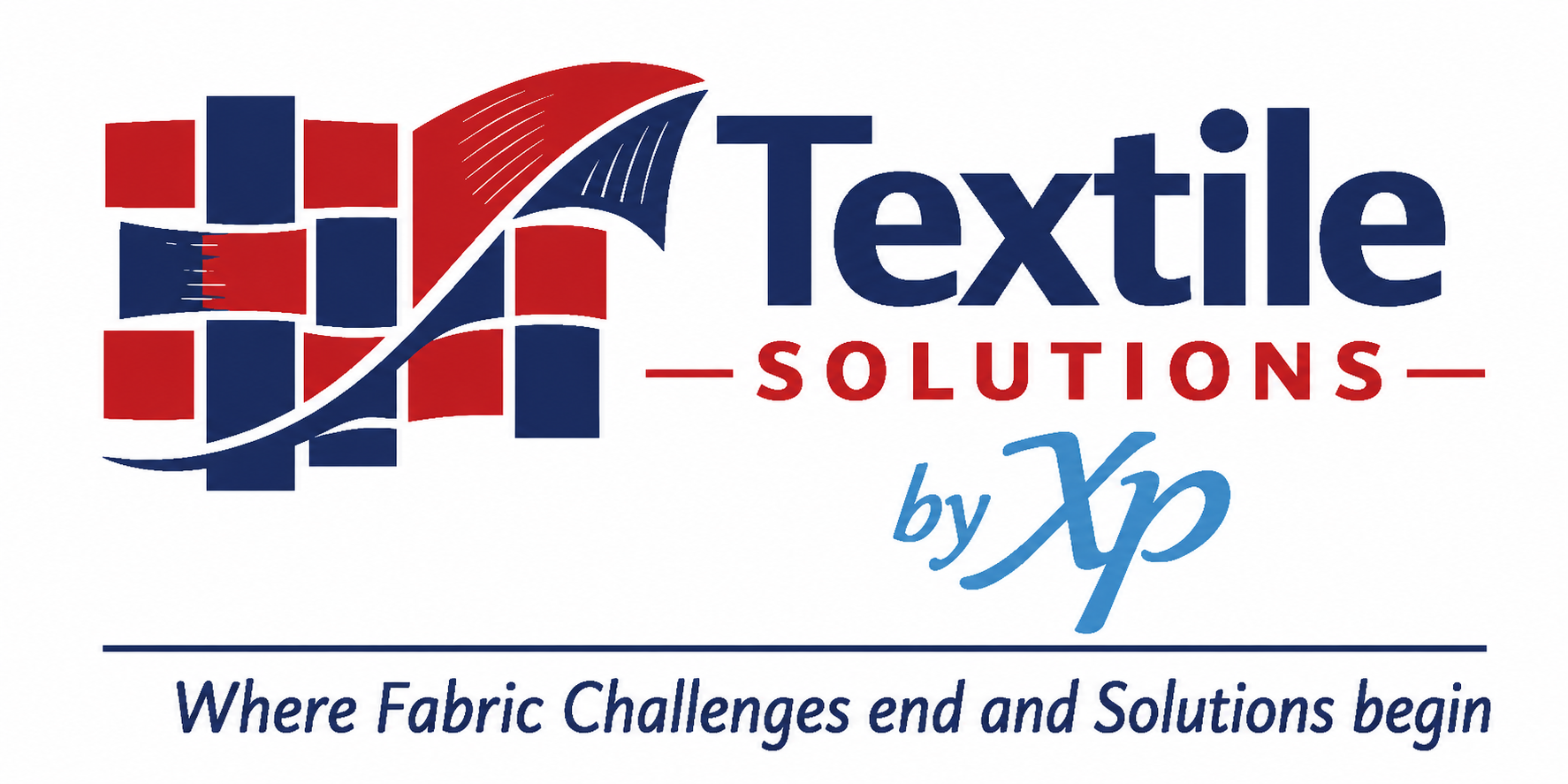 Textile Solutions by XP — Where Fabric Challenges end and Solutions begin