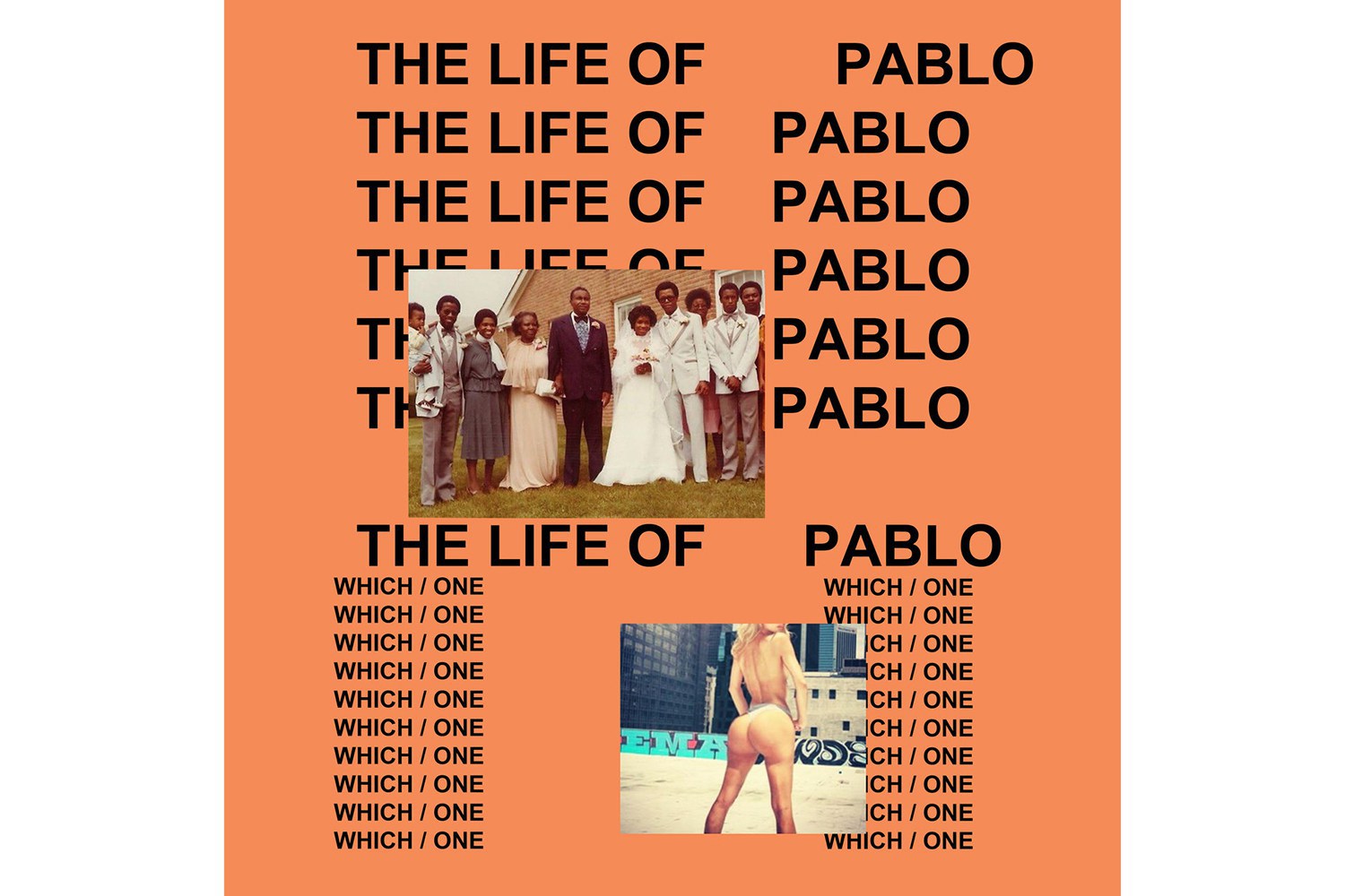 The life of pablo