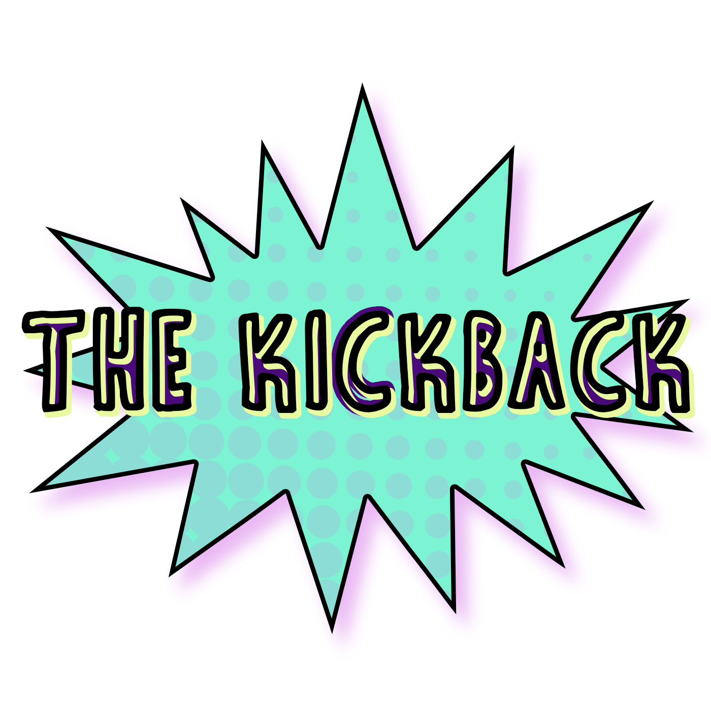 The Kickback Pod