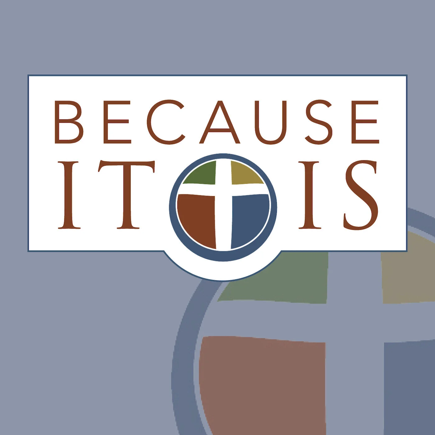 Because It Is: A Podcast of Second Baptist-Downtown Little Rock