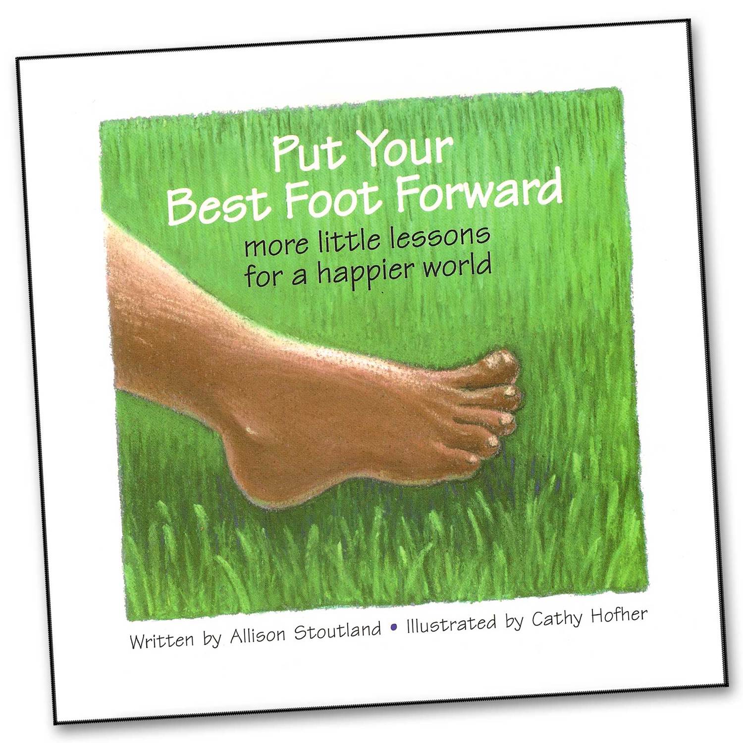 Foot forward. Put your best foot forward. Good foot. June Allyson best foot forward. Картинка put one's foot down.