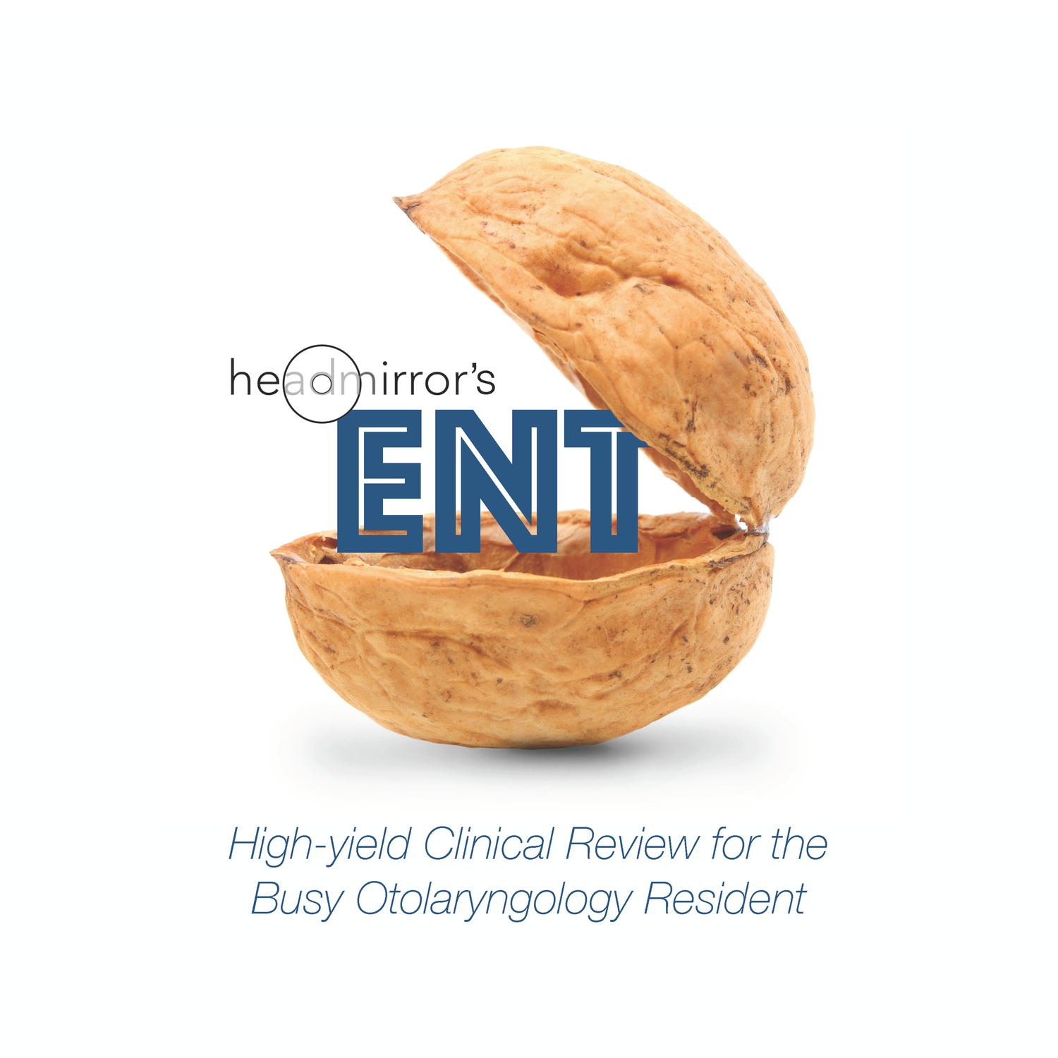 Headmirror's ENT in a Nutshell cover