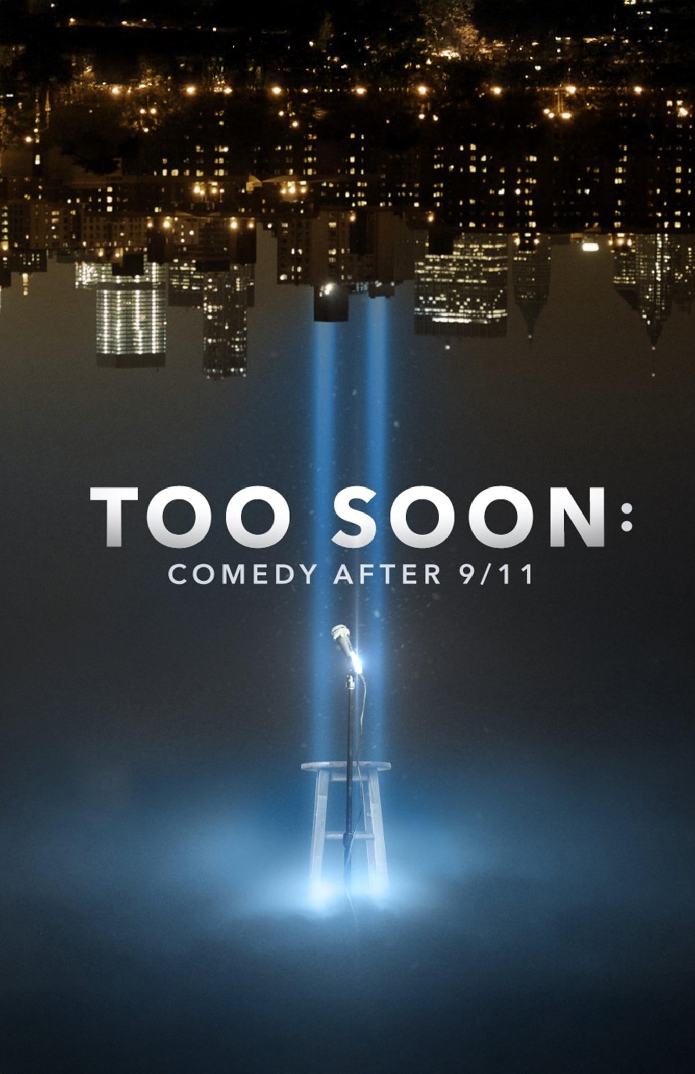 Too Soon: Comedy After 9/11