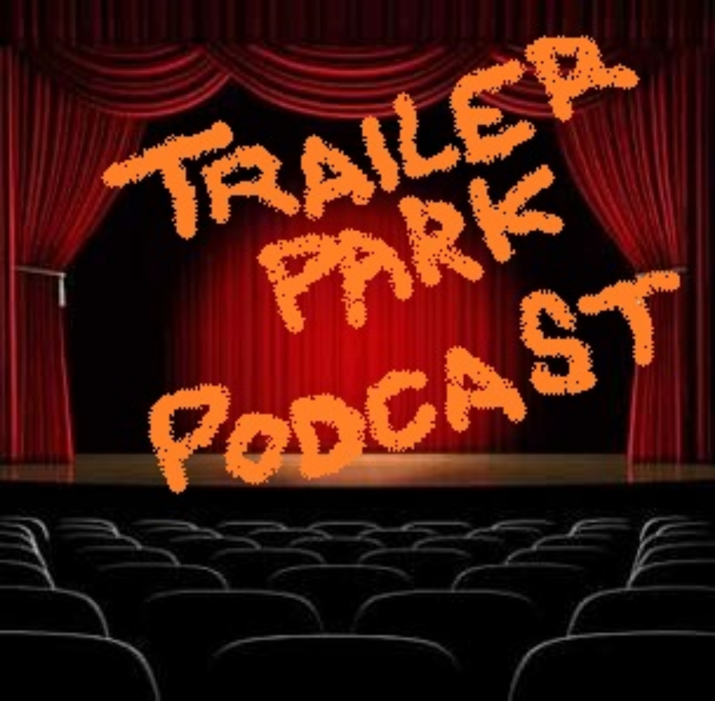 Trailer Park Podcast