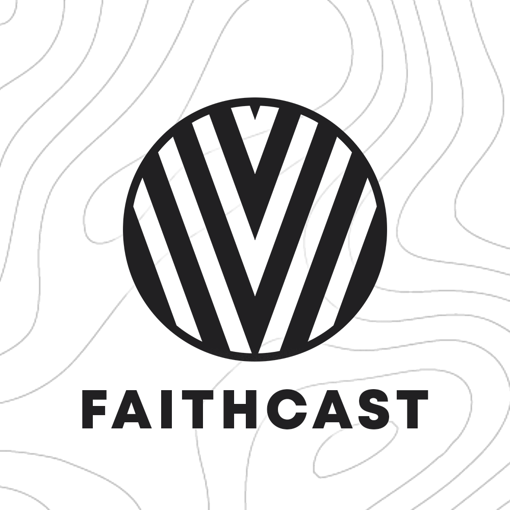 Faithcast