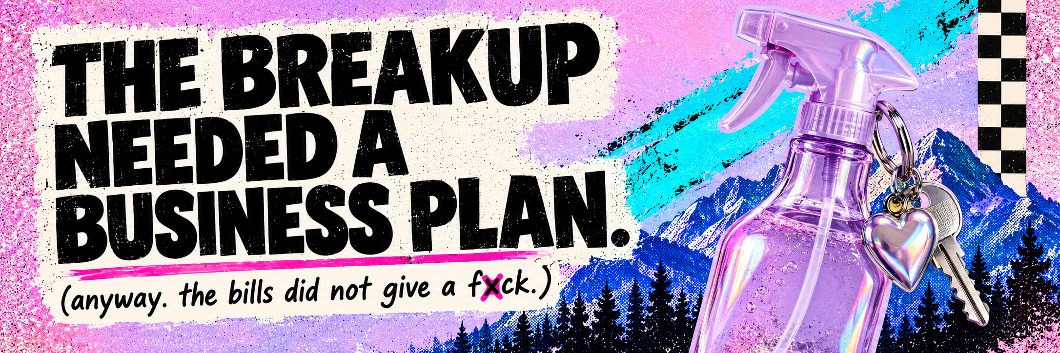 The breakup needed a business plan. Clear lilac spray bottle, chrome keys and cobalt mountains on pink zine artwork.