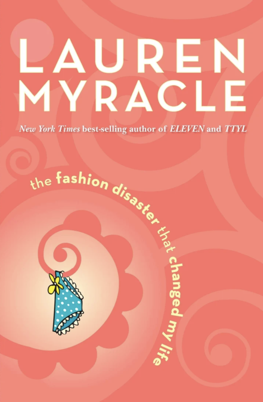 The Fashion Disaster that Changed my Life cover