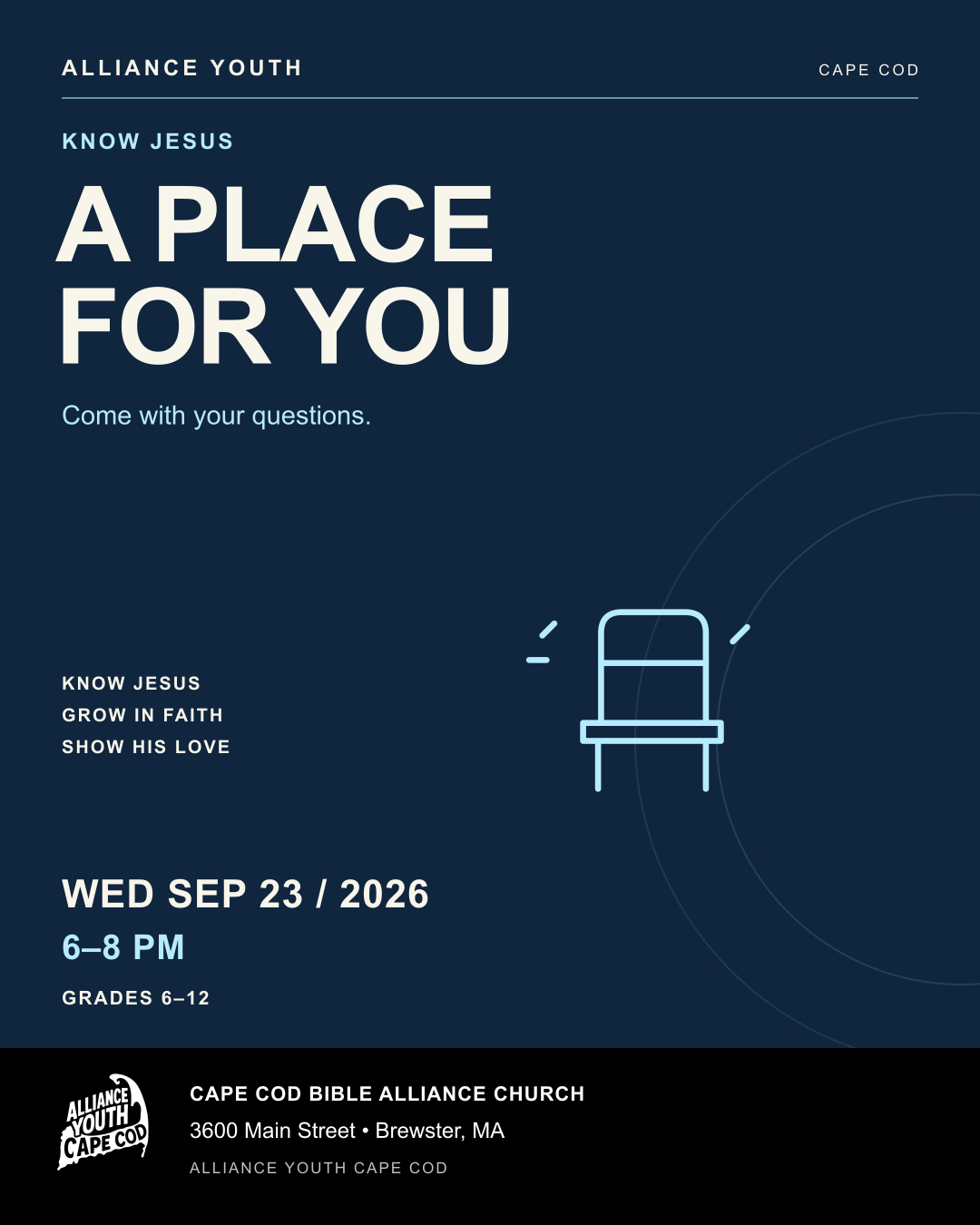 A PLACE FOR YOU. Come with your questions. Alliance Youth, WED SEP 23 2026, 6–8 PM. CCBAC, 3600 Main Street, Brewster. 